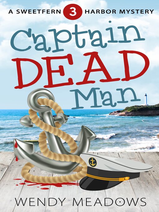 Title details for Captain Dead Man by Wendy Meadows - Wait list